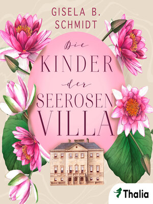 cover image of Die Kinder der Seerosenvilla